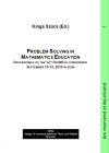 Szűcs, K.: Problem Solving in Mathematics Education